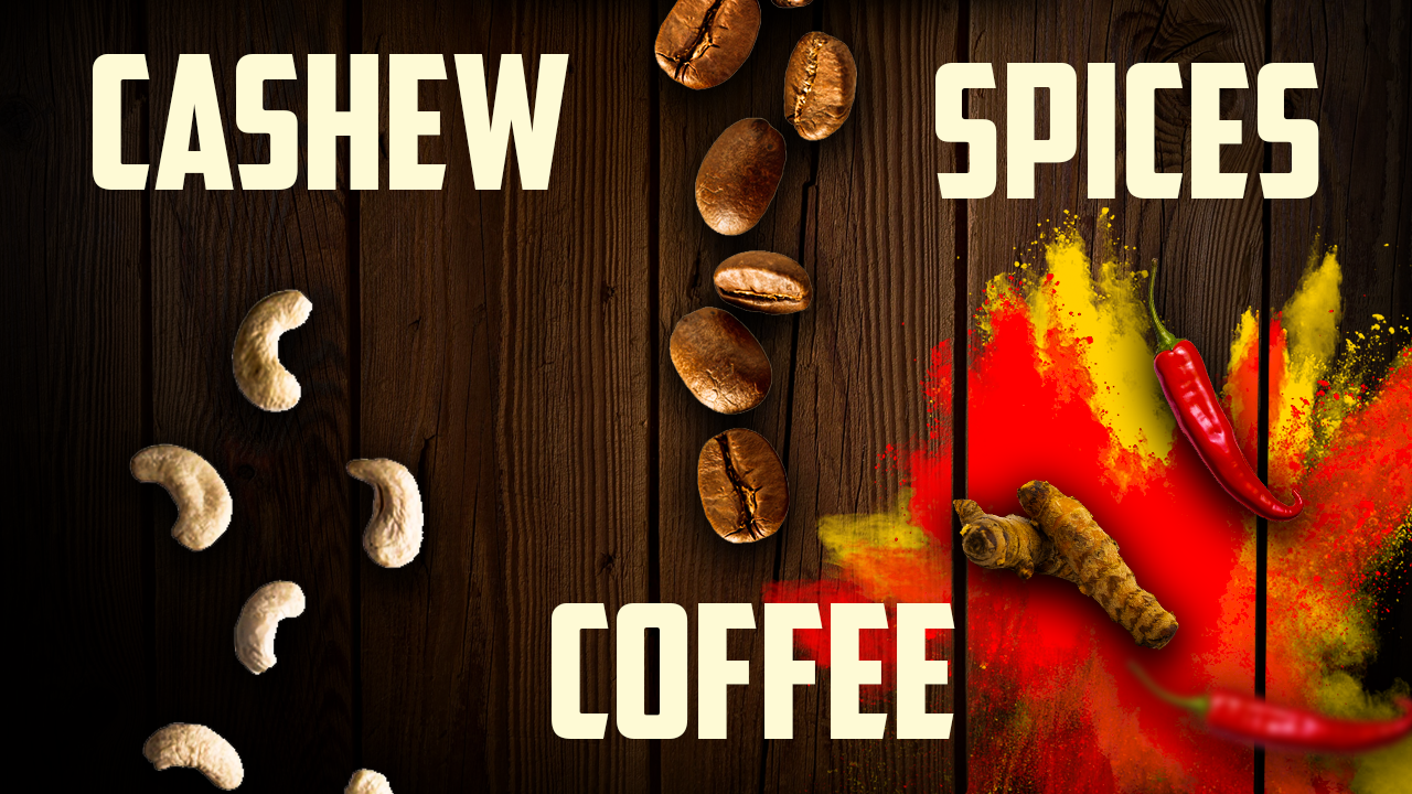 Cashew, Coffee & Spices